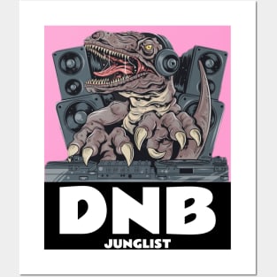 DNB  - Junglist T.Rex Dj (pink) Posters and Art